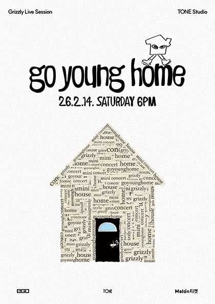 그리즐리 (Grizzly) Live Session: go young home