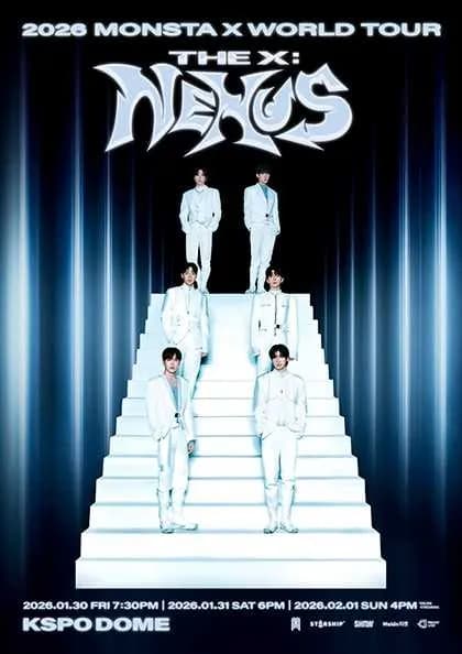 MONSTA X WORLD TOUR, THE X: NEXUS