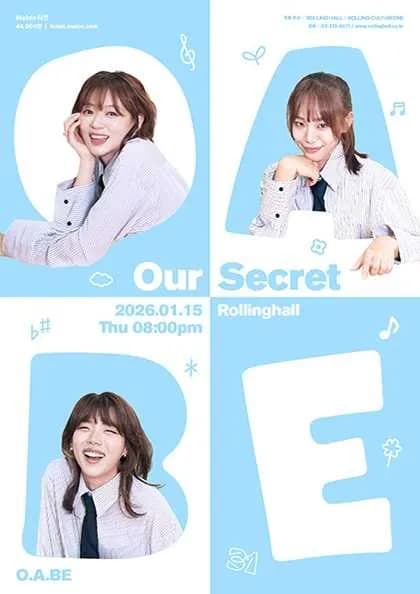 롤링 31주년 기념공연, 오아베 단독 콘서트: Our Secret